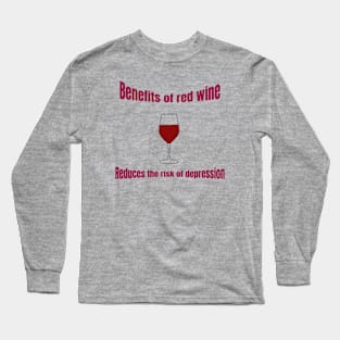 Benefits of red wine Long Sleeve T-Shirt